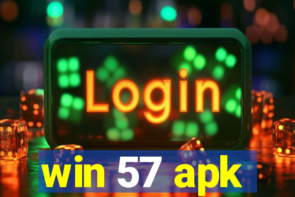 win 57 apk